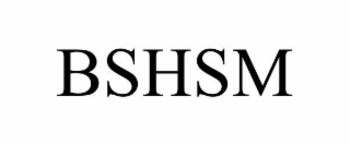 BSHSM