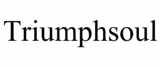 TRIUMPHSOUL