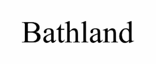 BATHLAND