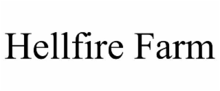 HELLFIRE FARM