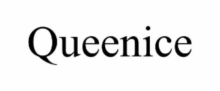 QUEENICE