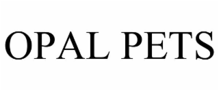 OPAL PETS