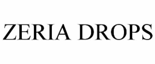 ZERIA DROPS