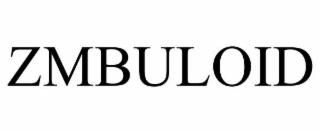 ZMBULOID