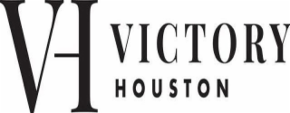 VH VICTORY HOUSTON