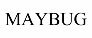 MAYBUG