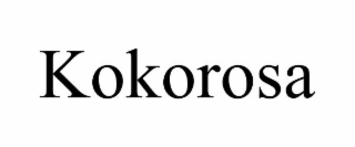 KOKOROSA