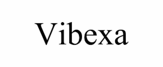 VIBEXA