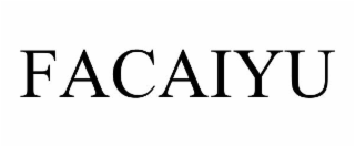 FACAIYU