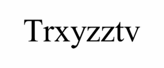 TRXYZZTV