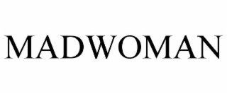 MADWOMAN