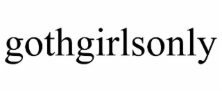 GOTHGIRLSONLY
