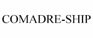 COMADRE-SHIP