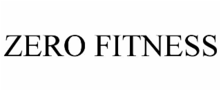 ZERO FITNESS