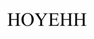 HOYEHH