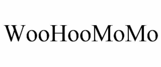 WOOHOOMOMO