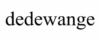 DEDEWANGE