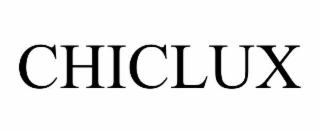 CHICLUX