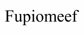FUPIOMEEF