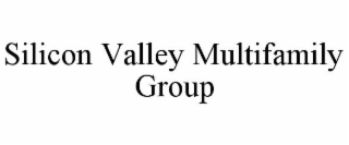 SILICON VALLEY MULTIFAMILY GROUP