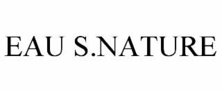 EAU S.NATURE