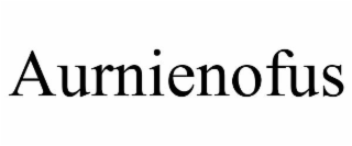 AURNIENOFUS