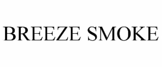 BREEZE SMOKE