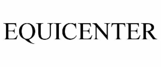 EQUICENTER