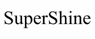 SUPERSHINE