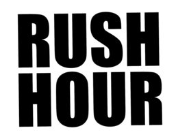 RUSH HOUR