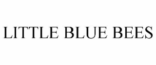 LITTLE BLUE BEES