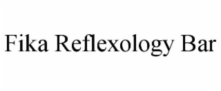 FIKA REFLEXOLOGY BAR