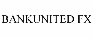 BANKUNITED FX