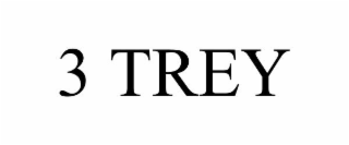 3 TREY