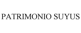 PATRIMONIO SUYUS
