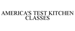 AMERICA'S TEST KITCHEN CLASSES