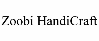 ZOOBI HANDICRAFT
