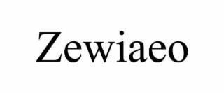 ZEWIAEO