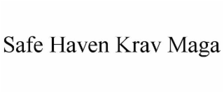 SAFE HAVEN KRAV MAGA