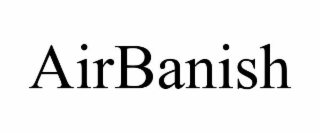 AIRBANISH