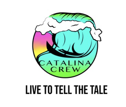 CATALINA CREW LIVE TO TELL THE TALE