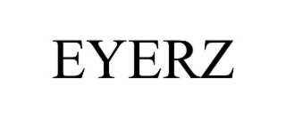 EYERZ
