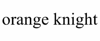 ORANGE KNIGHT