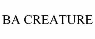 BA CREATURE