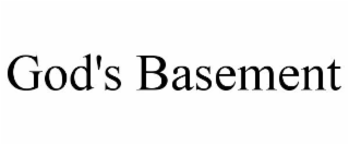 GOD'S BASEMENT
