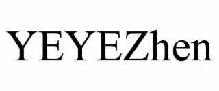 YEYEZHEN