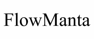 FLOWMANTA