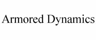 ARMORED DYNAMICS