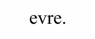 EVRE.