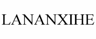 LANANXIHE
